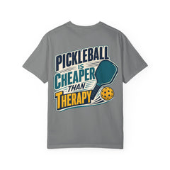 Pickleball Is Cheaper Than Therapy T-Shirt