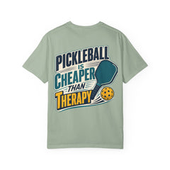 Pickleball Is Cheaper Than Therapy T-Shirt
