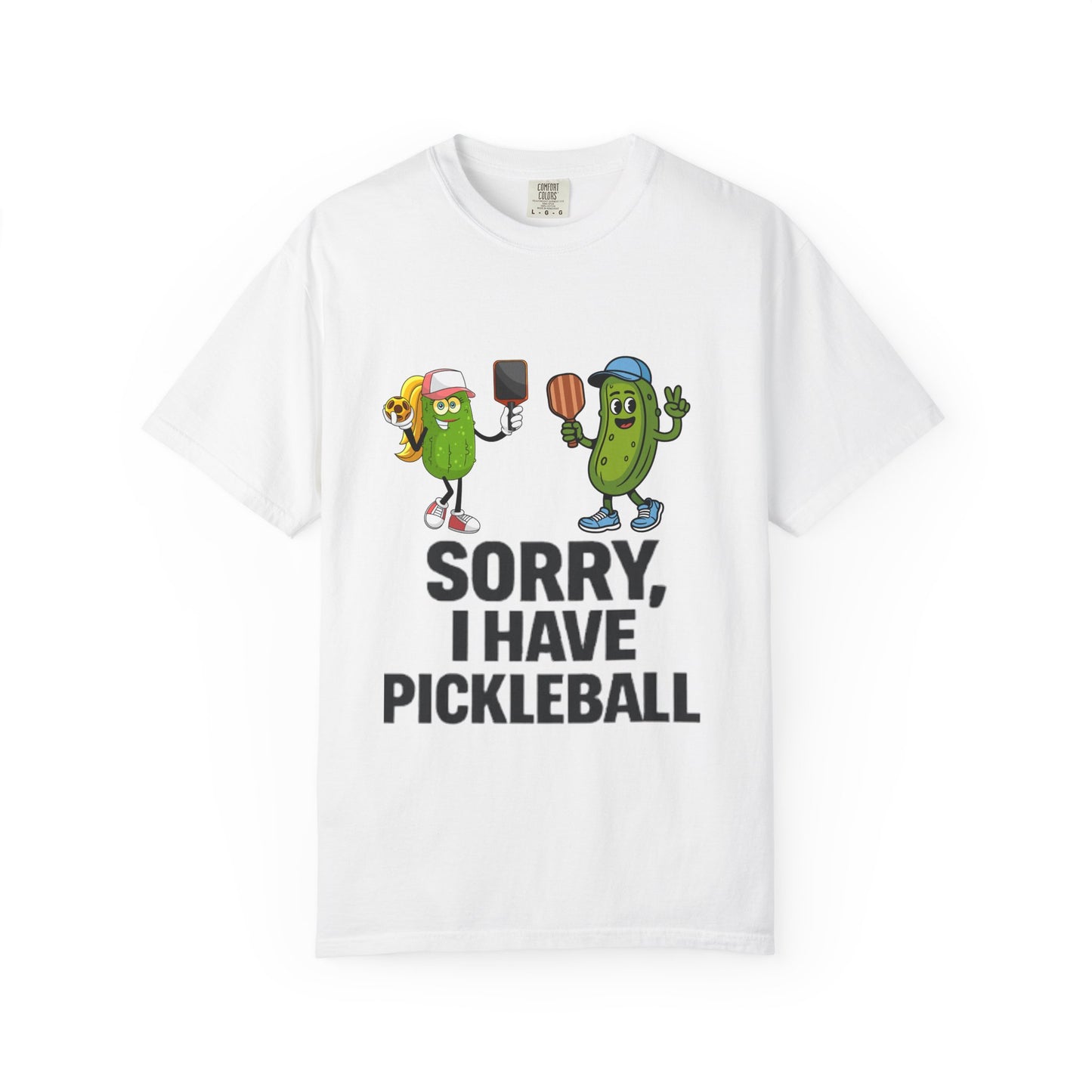 Sorry I Have Pickleball T-Shirt — Funny Pickleball Player Tee