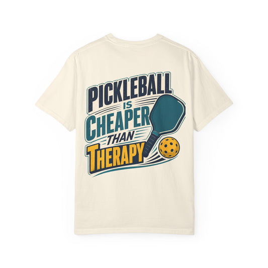 Pickleball Is Cheaper Than Therapy T-Shirt
