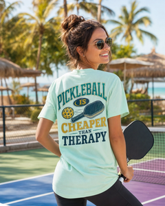 Pickleball Is Cheaper Than Therapy T-Shirt